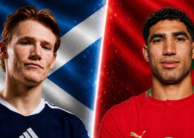 2026 World Cup Group C Determinant Duel: Scotland Chasing Ticket to Qualify, Morocco Aims for the Top